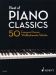 Best of Piano Classics - 50 morceaux