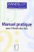 DANDELOT - Manuel pratique 