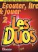Ecouter, lire et jouer - Les duos - trompette - Vol 2