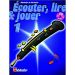 Ecouter, lire et jouer - Hautbois 1 avec CD