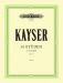 KAYSER - 36 études opus 20