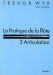 Trevor wye pratique de la flute 3 articulation